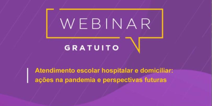 FAE realiza webinar gratuito sobre atendimento escolar, hospitalar e domiciliar